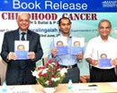 ‘Childhood Cancer’ Book Released in Manipal